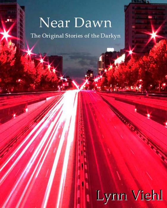 Near Dawn: The Original Series of the Darkyn
